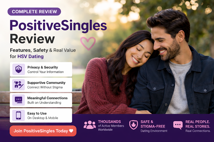 PositiveSingles Review: Is It the Right HSV Dating Platform?
